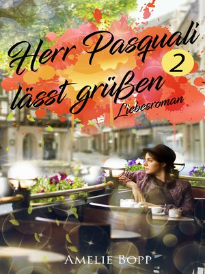 cover image of Herr Pasquali lässt grüßen 2